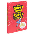 The Super Book for Superheroes (Målarbok)