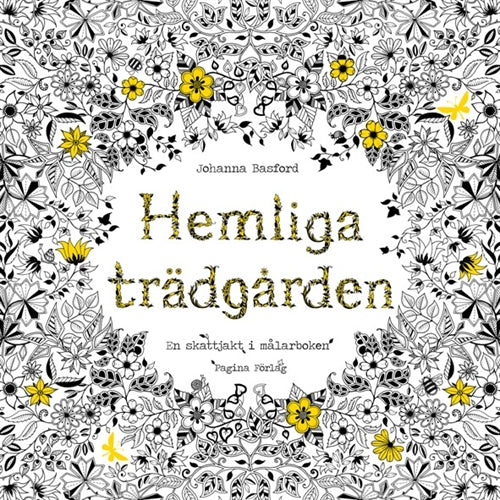 Hemliga Trädgården En Skattjakt  Johanna Basford (Målarbok)