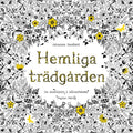 Hemliga Trädgården En Skattjakt  Johanna Basford (Målarbok)